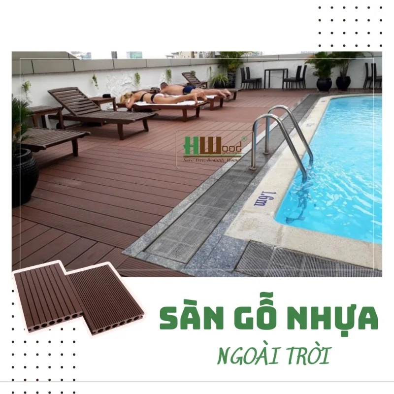 Nhựa giả gỗ ngoài trời được ứng dụng trong làm sàn