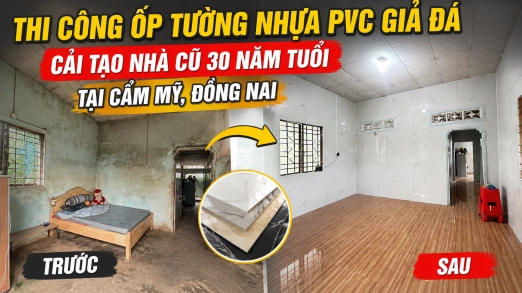 Ốp Tường Nhựa Giả Đá Cho Nhà Cũ 30 Năm Tại Cẩm Mỹ, Đồng Nai